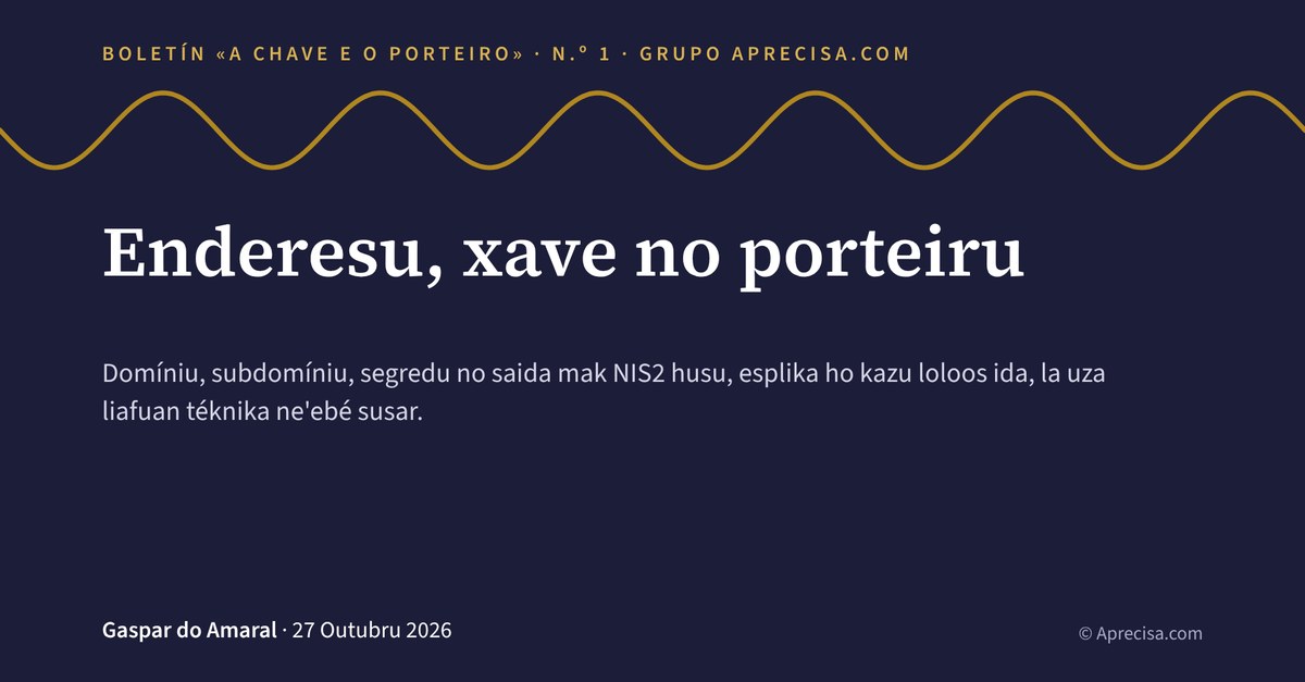 Kapa husi Enderesu, xave no porteiru